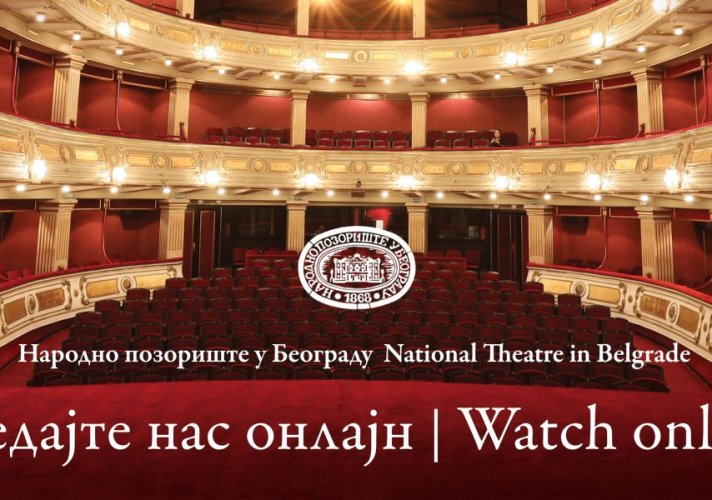 Narodno pozorište 18. marta počinje sa emitovanjem predstava putem interneta